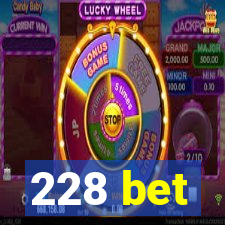 228 bet